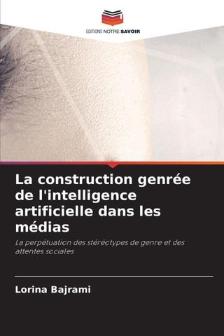 La construction genrée de l'intelligence artificielle dans les médias