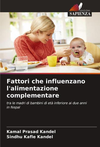 Fattori che influenzano l'alimentazione complementare
