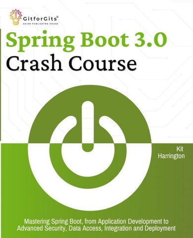 Spring Boot 3.0 Crash Course