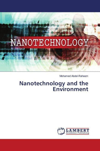 Nanotechnology and the Environment