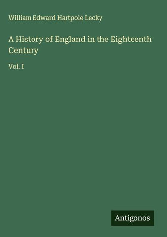 A History of England in the Eighteenth Century