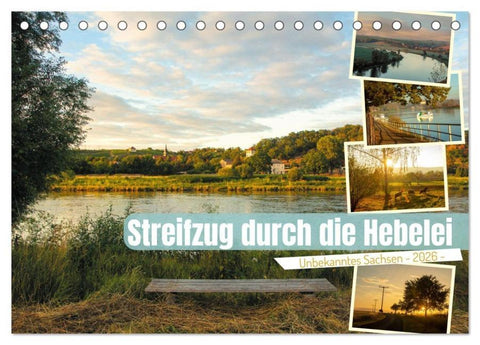 Streifzüge durch die Hebelei (Tischkalender 2026 DIN A5 quer), CALVENDO Monatskalender