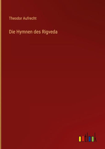 Die Hymnen des Rigveda