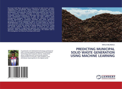 PREDICTING MUNICIPAL SOLID WASTE GENERATION USING MACHINE LEARNING