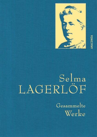Selma Lagerlöf, Gesammelte Werke