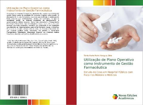 Utilização de Plano Operativo como Instrumento de Gestão Farmacêutica
