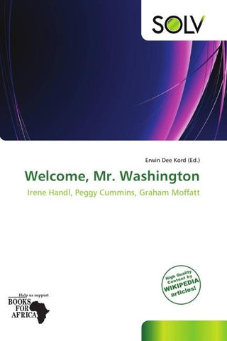 Welcome, Mr. Washington