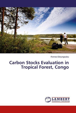Carbon Stocks Evaluation in Tropical Forest, Congo