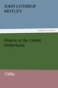History of the United Netherlands, 1588a