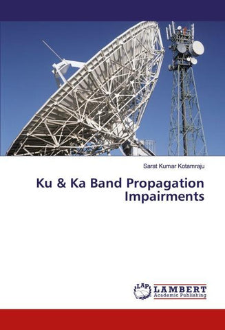 Ku & Ka Band Propagation Impairments