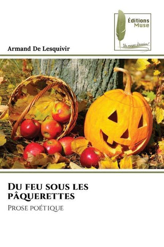 Du feu sous les pâquerettes