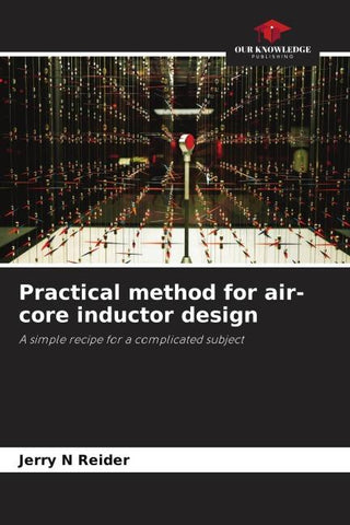 Practical method for air-core inductor design