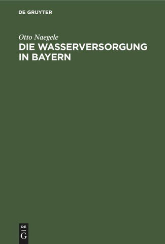 Die Wasserversorgung in Bayern
