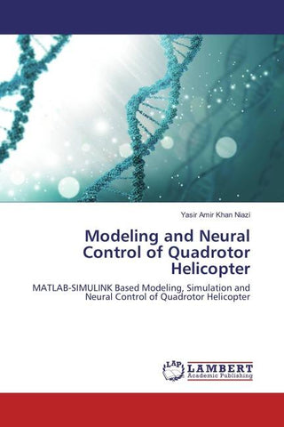 Modeling and Neural Control of Quadrotor Helicopter