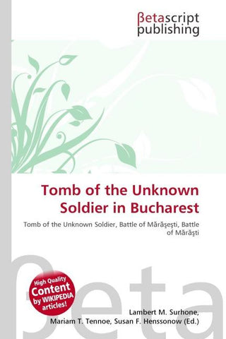 Tomb of the Unknown Soldier in Bucharest