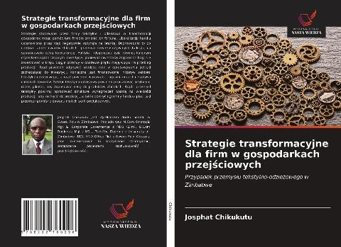 Strategie transformacyjne dla firm w gospodarkach przej¿ciowych