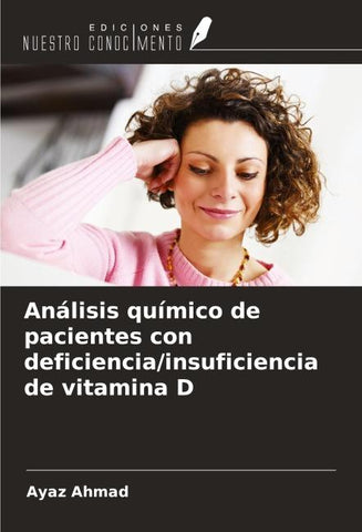 Análisis químico de pacientes con deficiencia/insuficiencia de vitamina D