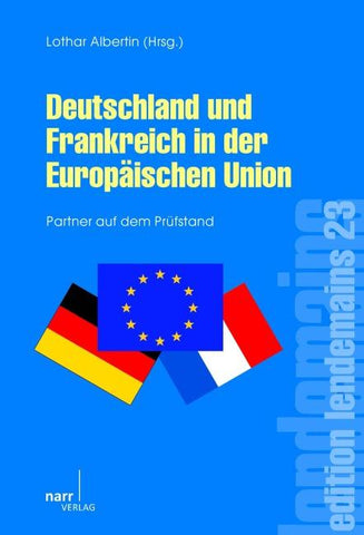 Deutschland und Frankreich in der europäischen Union