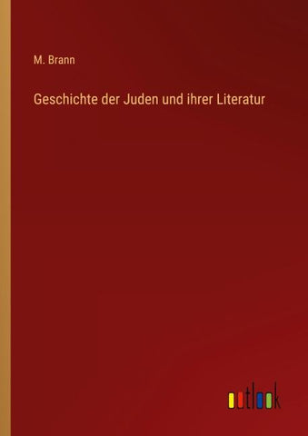 Geschichte der Juden und ihrer Literatur