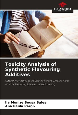 Toxicity Analysis of Synthetic Flavouring Additives