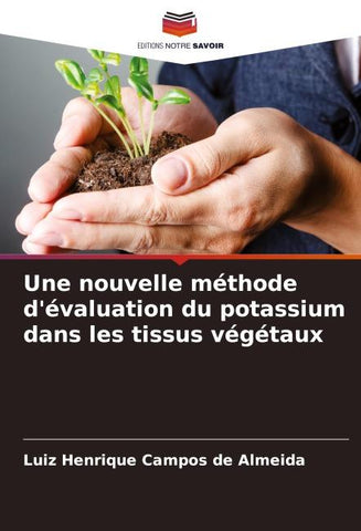 Une nouvelle méthode d'évaluation du potassium dans les tissus végétaux