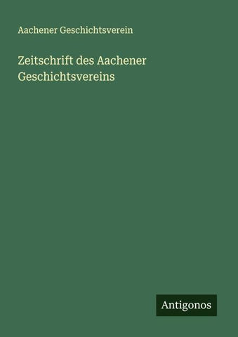 Zeitschrift des Aachener Geschichtsvereins
