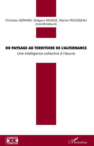 Du paysage au territoire de l'alternance