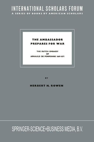 The Ambassador Prepares for War
