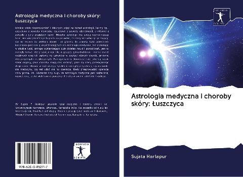 Astrologia medyczna i choroby skóry: ¿uszczyca