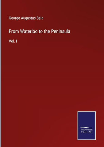 From Waterloo to the Peninsula