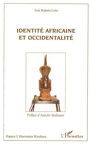 Identité africaine et occidentalité