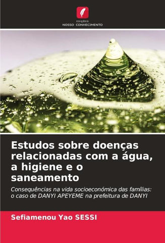 Estudos sobre doenças relacionadas com a água, a higiene e o saneamento