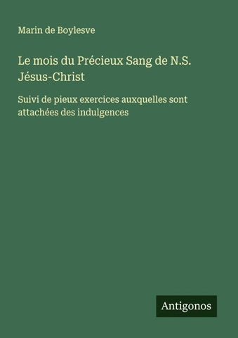 Le mois du Précieux Sang de N.S. Jésus-Christ
