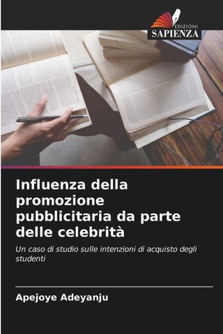 Influenza della promozione pubblicitaria da parte delle celebrità