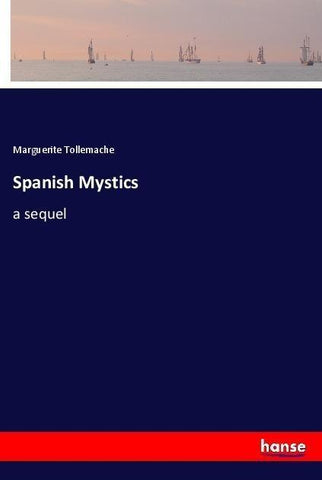 Spanish Mystics