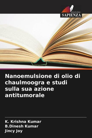 Nanoemulsione di olio di chaulmoogra e studi sulla sua azione antitumorale