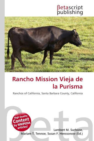 Rancho Mission Vieja de la Purisma
