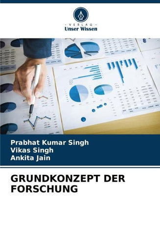 GRUNDKONZEPT DER FORSCHUNG