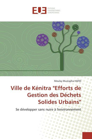 Ville de Kénitra "Efforts de Gestion des Déchets Solides Urbains"