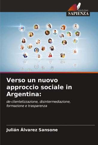 Verso un nuovo approccio sociale in Argentina: