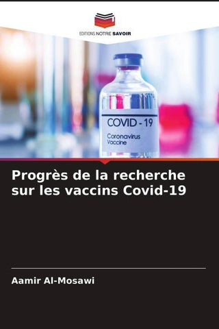 Progrès de la recherche sur les vaccins Covid-19