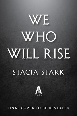 We Who Will Rise (Deluxe Limited Edition)