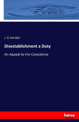 Disestablishment a Duty