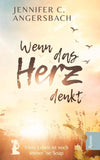 Wenn das Herz denkt
