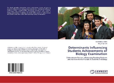 Determinants Influencing Students Achievements of Biology Examination
