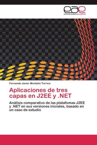 Aplicaciones de tres capas en J2EE y .NET