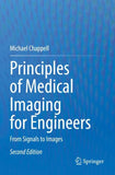 Principles of Medical Imaging for Engineers