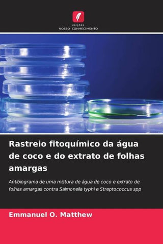 Rastreio fitoquímico da água de coco e do extrato de folhas amargas