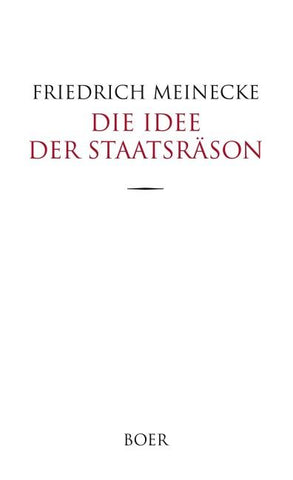 Die Idee der Staatsräson