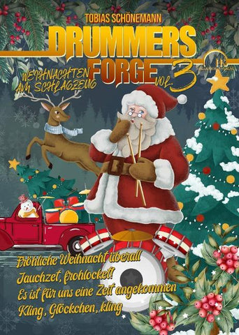 "Drummers Forge" Weihnachten am Schlagzeug Vol. 3